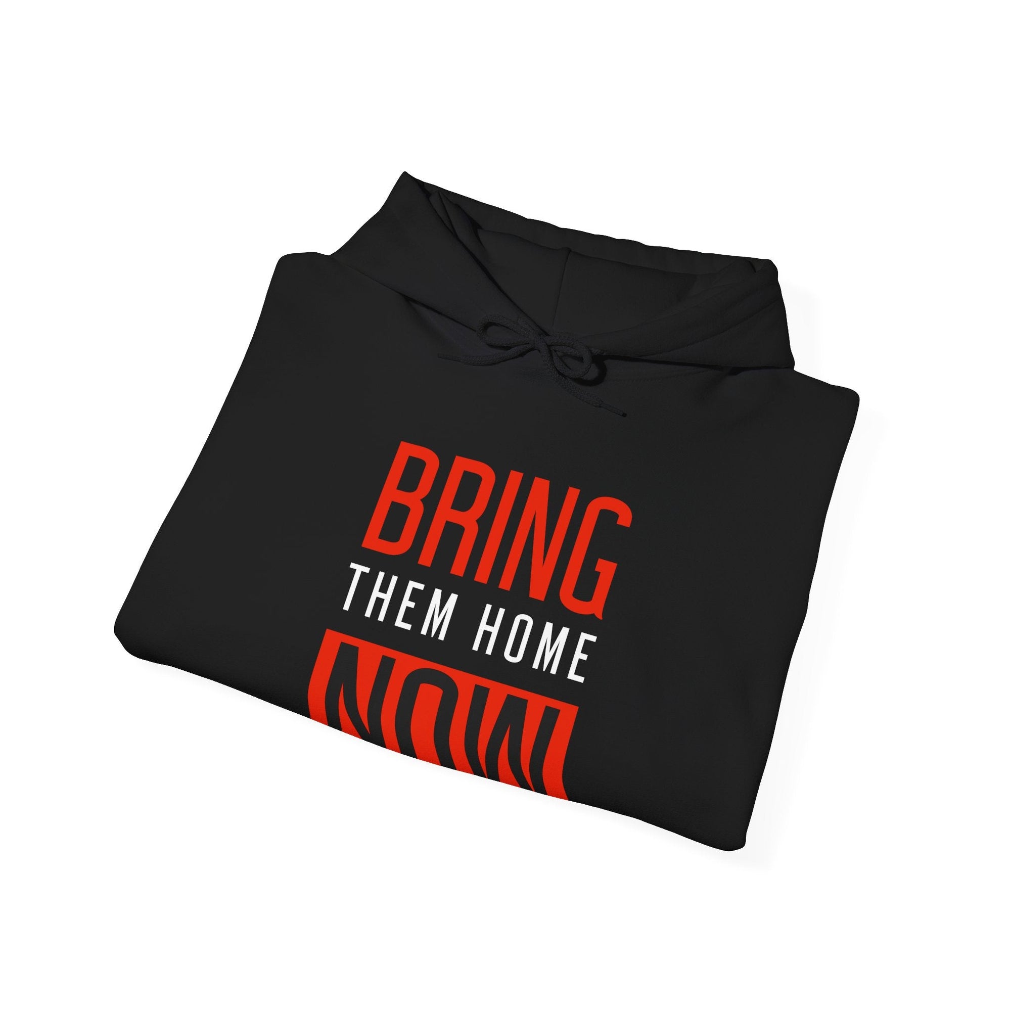 Bring Them Home Now Hoodie - Shop Israel