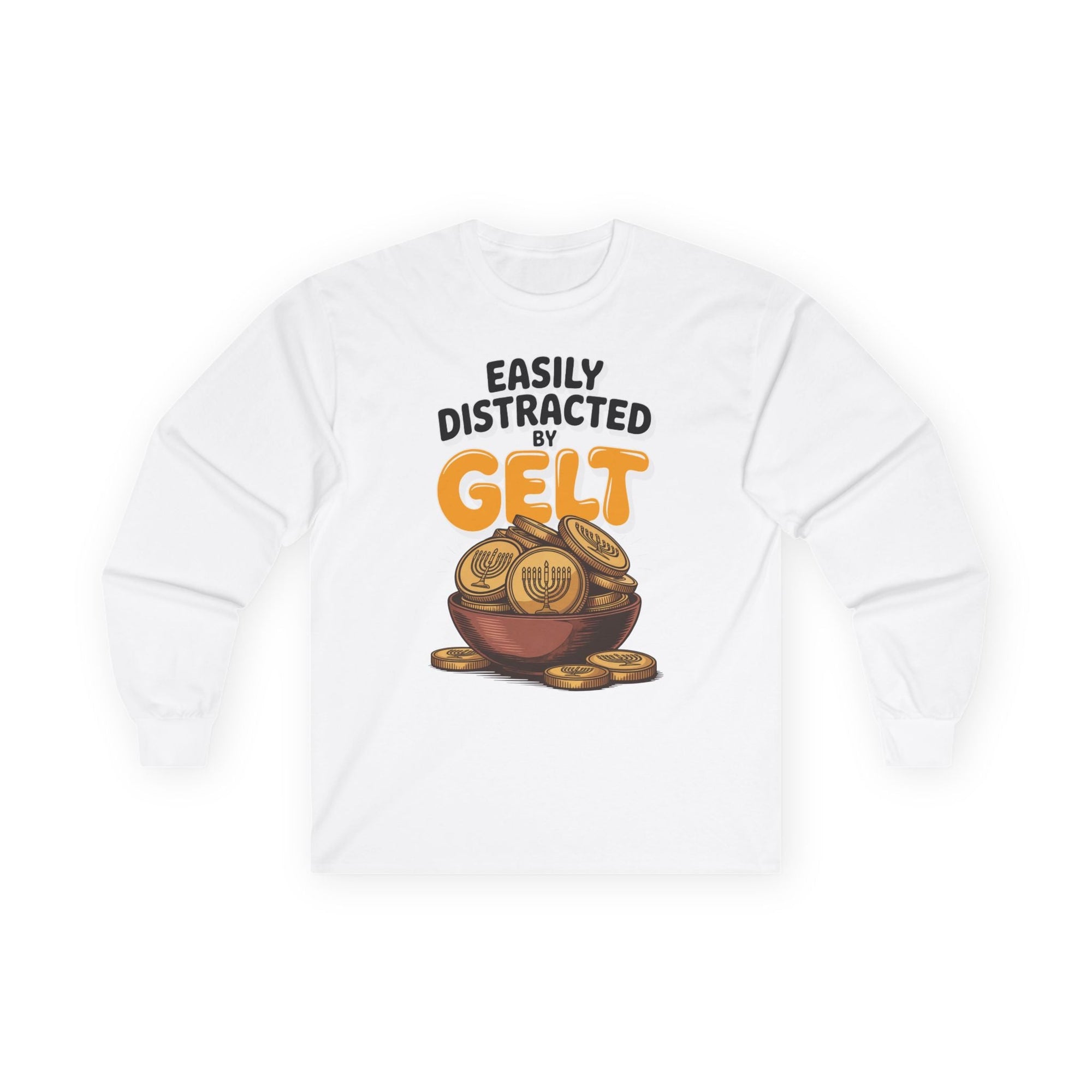 Distracted By Gelt Long Sleeve T-Shirt - Shop Israel