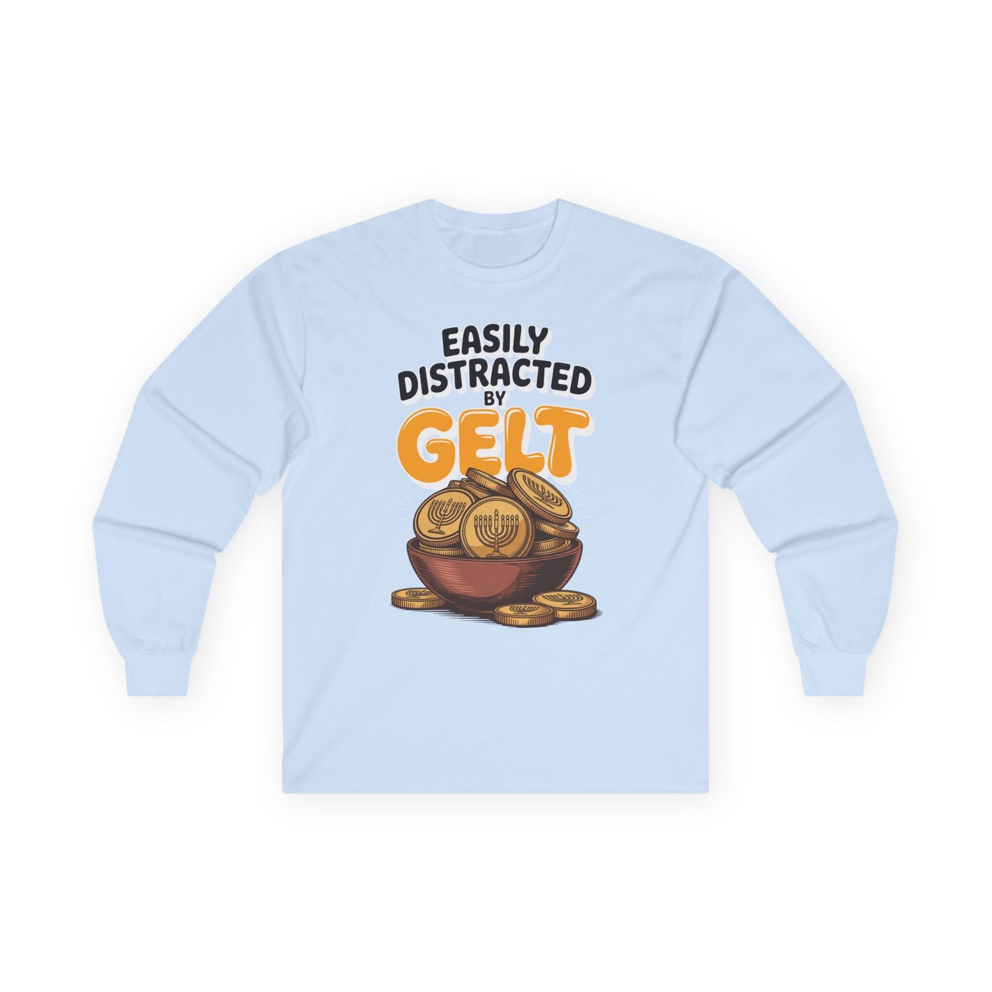 Distracted By Gelt Long Sleeve T-Shirt - Shop Israel