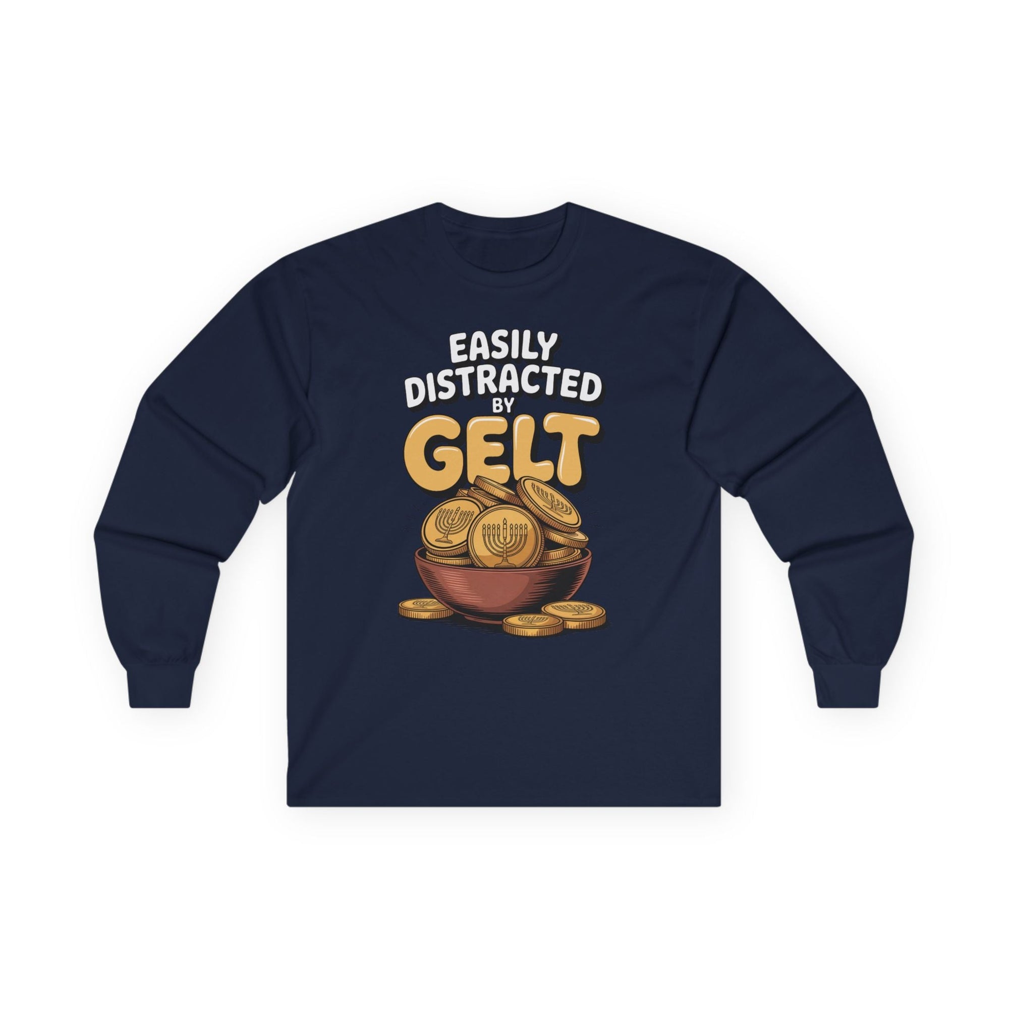 Distracted By Gelt Long Sleeve T-Shirt - Shop Israel