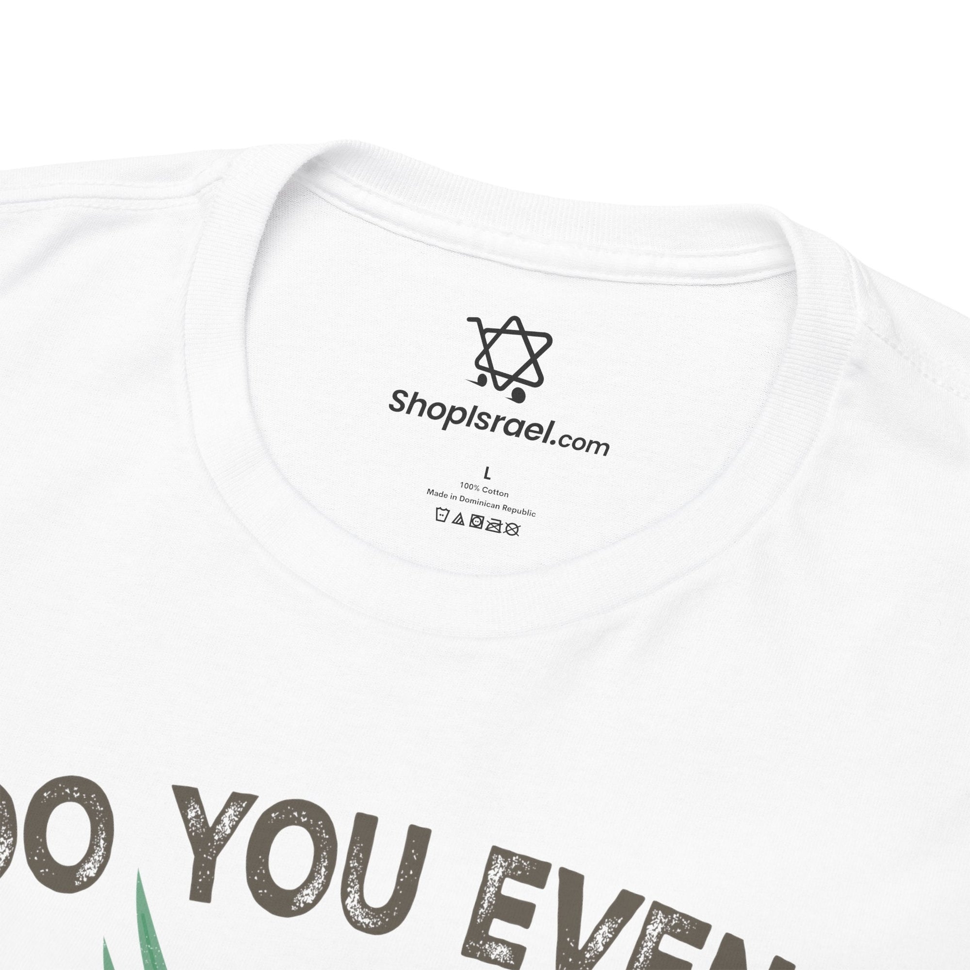 Do You Even Shake Bro T-Shirt - Shop Israel