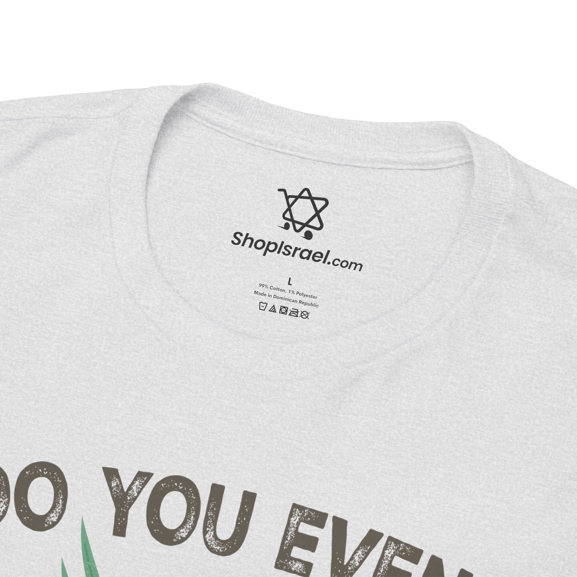 Do You Even Shake Bro T-Shirt - Shop Israel