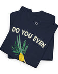 Do You Even Shake Bro T-Shirt - Shop Israel