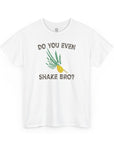 Do You Even Shake Bro T-Shirt - Shop Israel