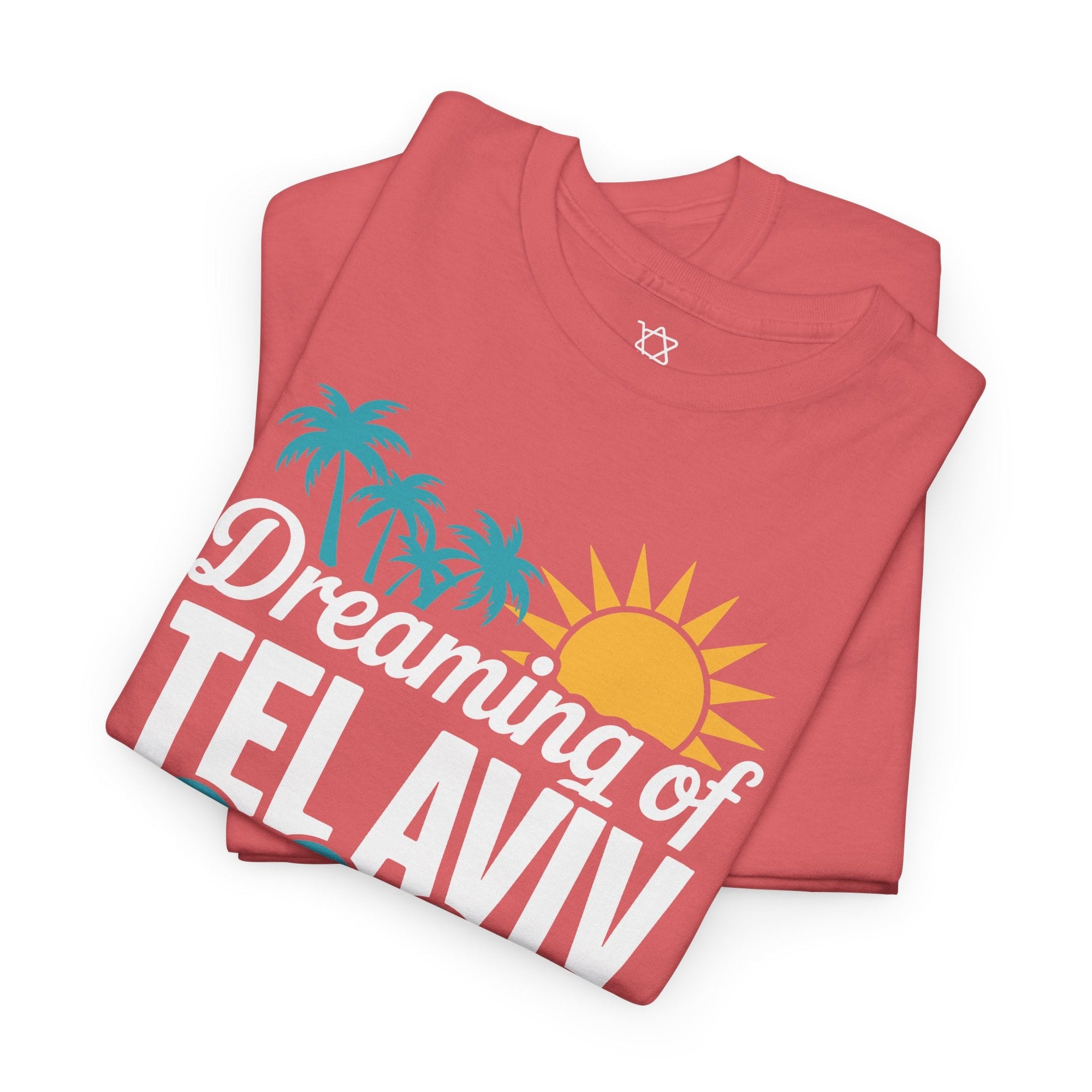 Dreaming of Tel Aviv T-Shirt - Shop Israel
