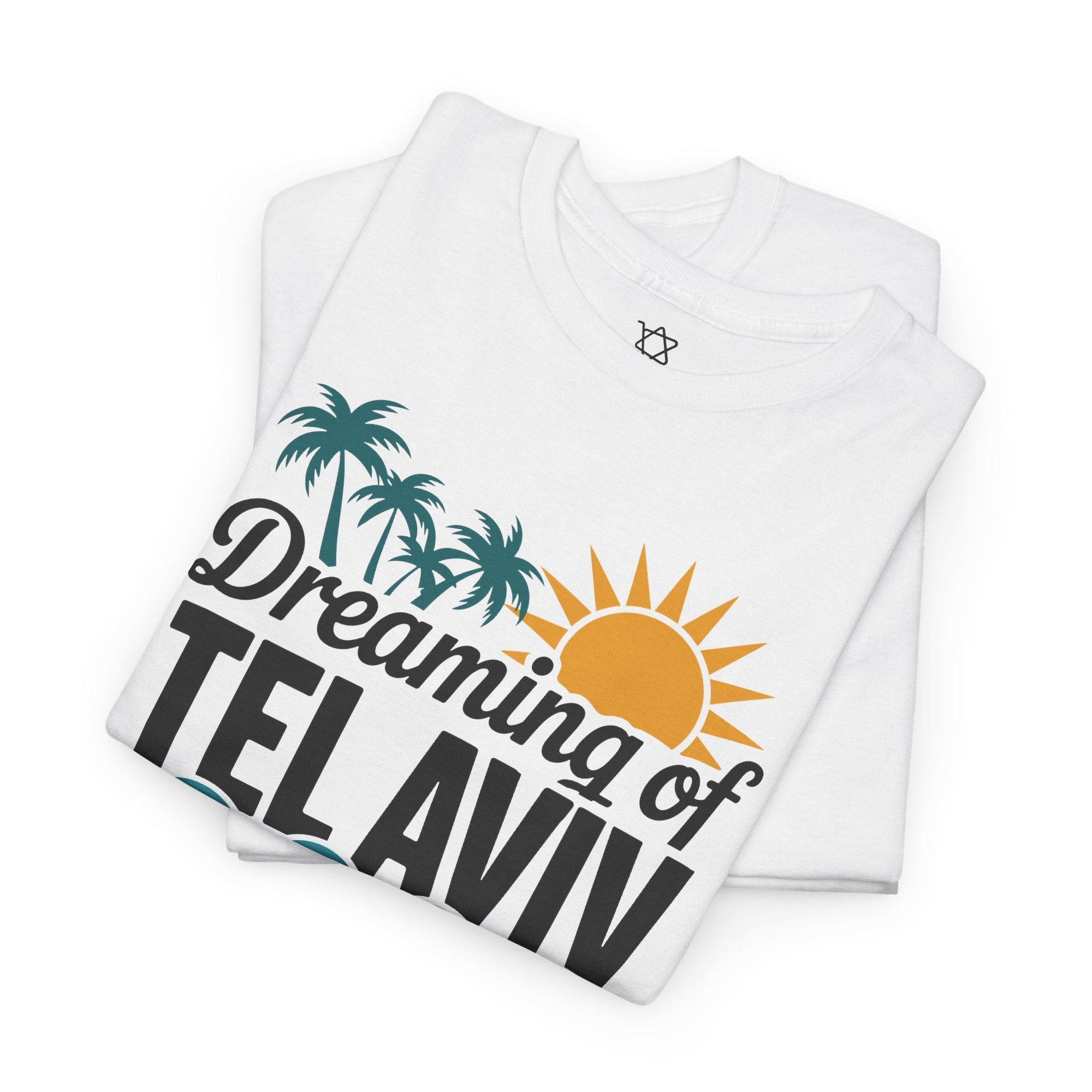 Dreaming of Tel Aviv T-Shirt - Shop Israel