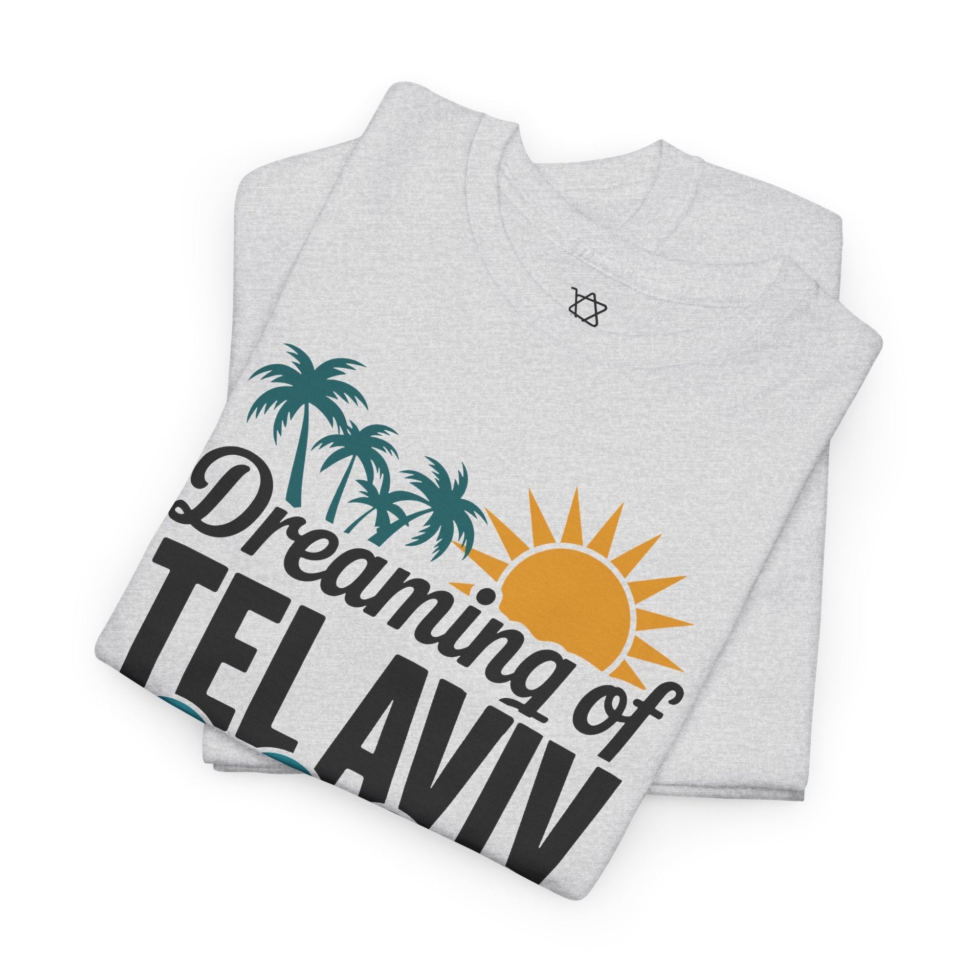 Dreaming of Tel Aviv T-Shirt - Shop Israel