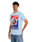 Einstein for President 1952 T - Shirt - Shop Israel