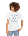 Fast Way to Forgiveness T-Shirt - Shop Israel