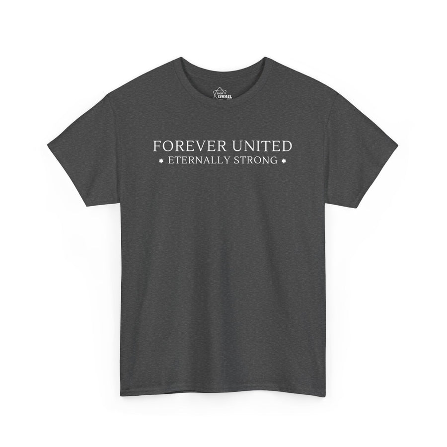 Forever United T-Shirt - Shop Israel