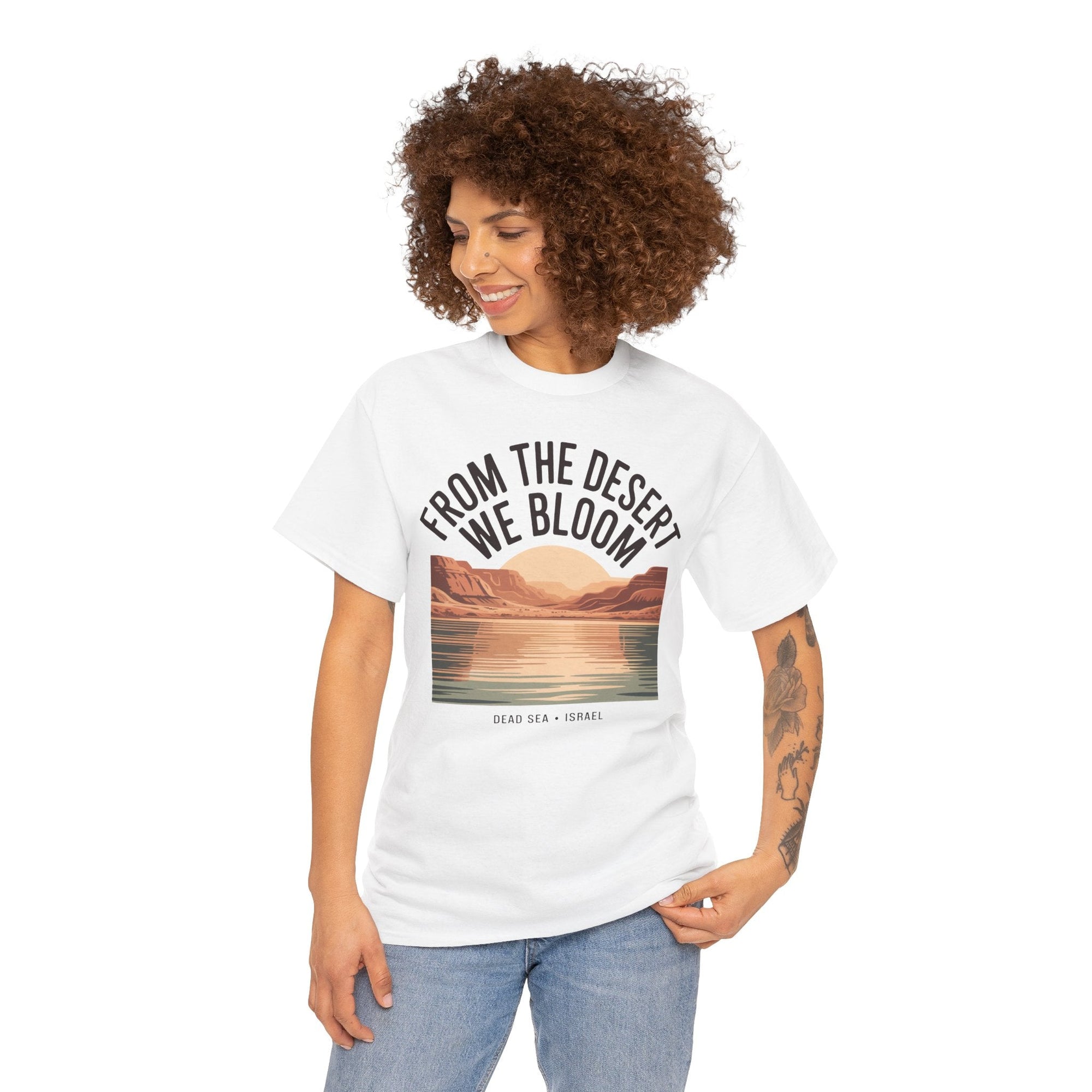 From the Desert We Bloom T-Shirt - Shop Israel
