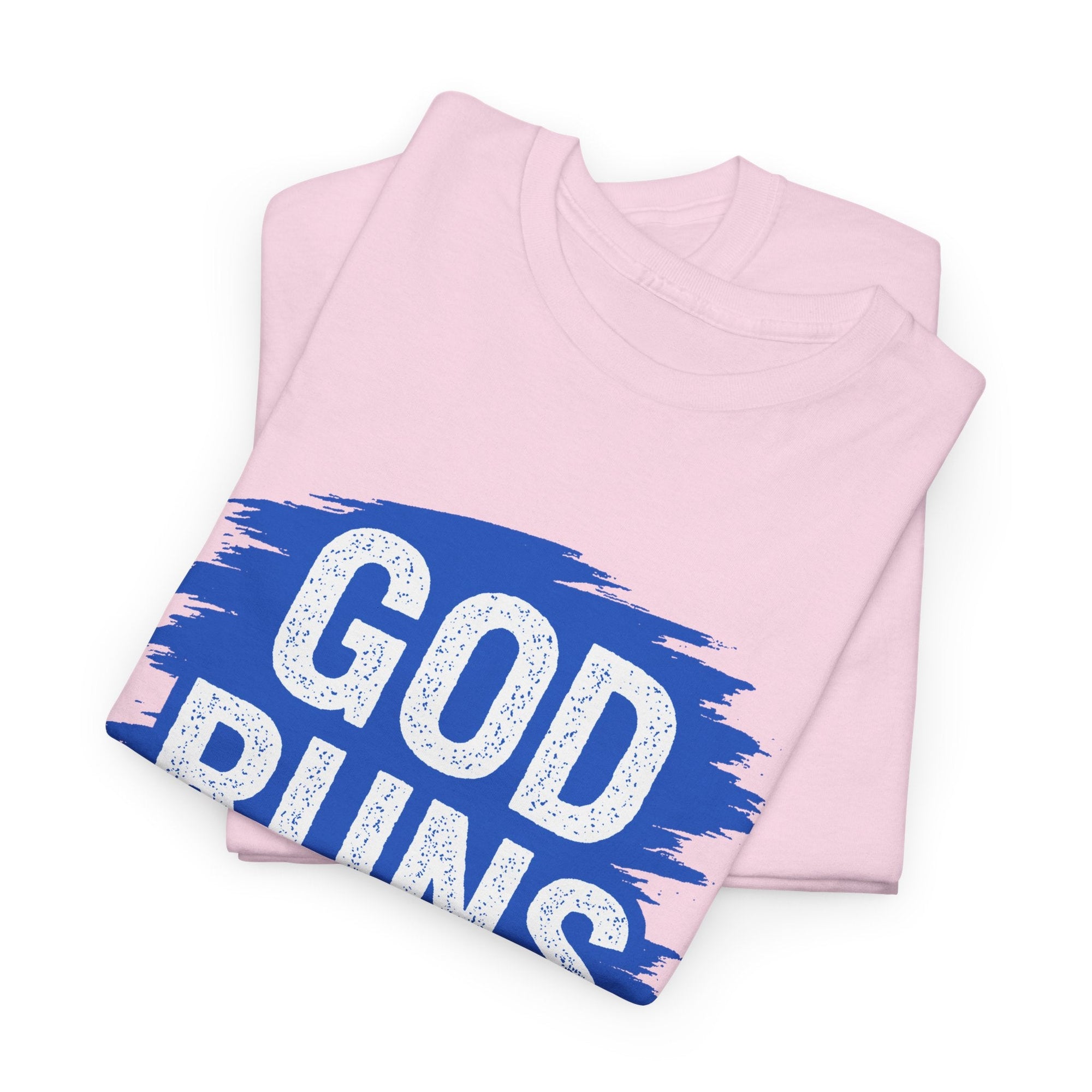 God Runs The World T-Shirt - Shop Israel