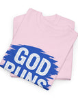 God Runs The World T-Shirt - Shop Israel