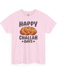 Happy Challah Days T-Shirt - Shop Israel