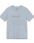 Holocaust Definition T - Shirt - Shop Israel