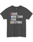 "I Have More Than Four Questions" T - Shirt - Shop Israel