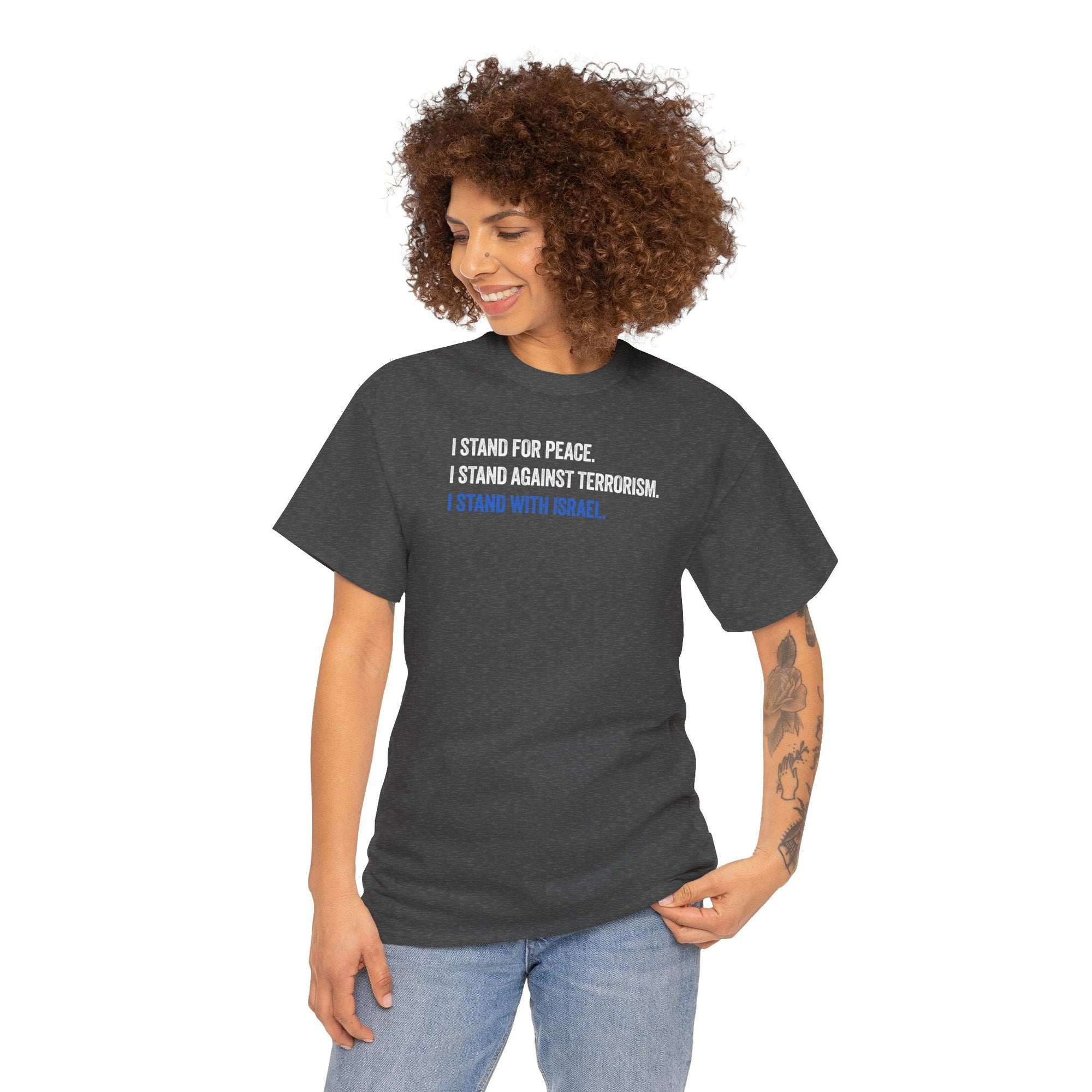 I Stand For Peace T-Shirt - Shop Israel