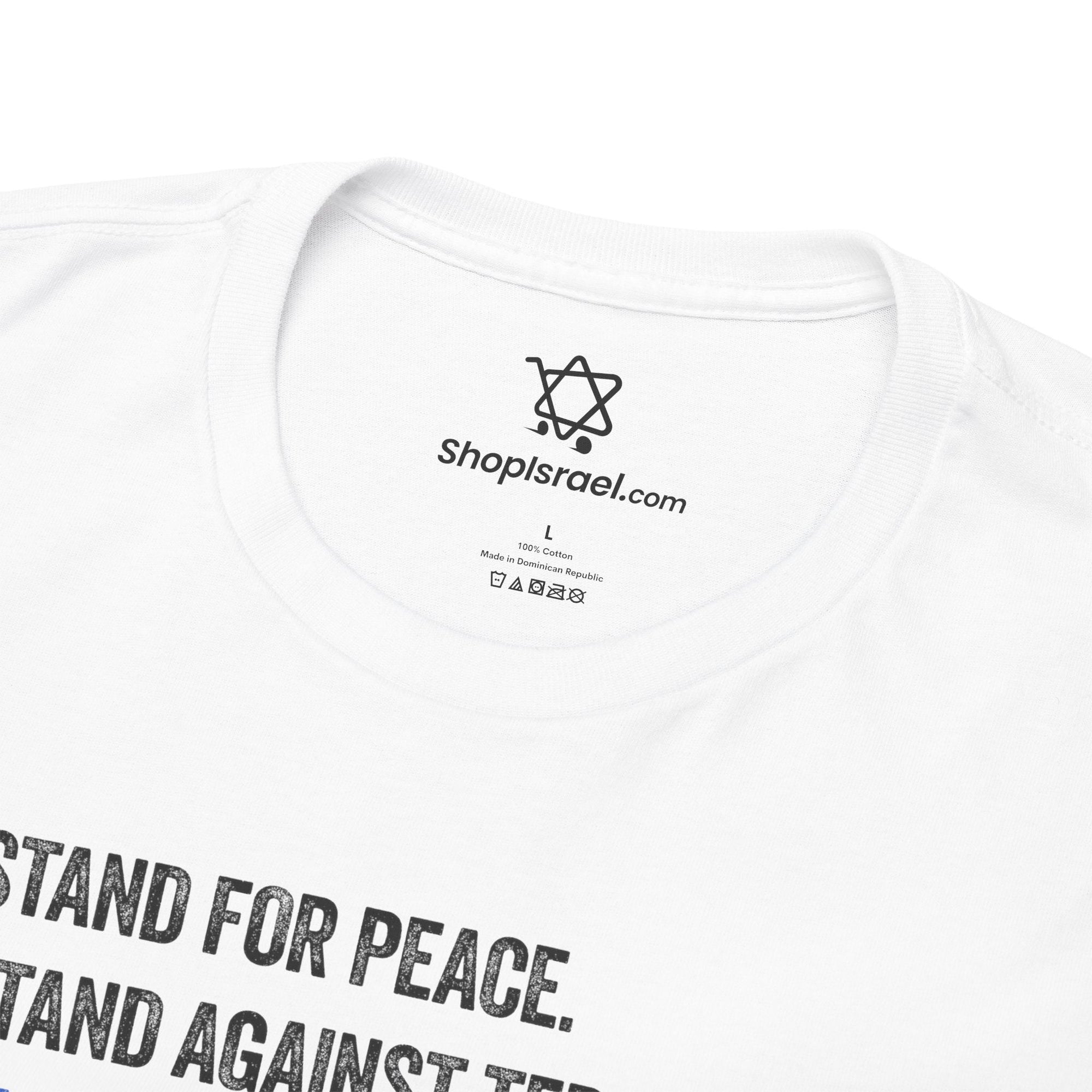 I Stand For Peace T-Shirt - Shop Israel