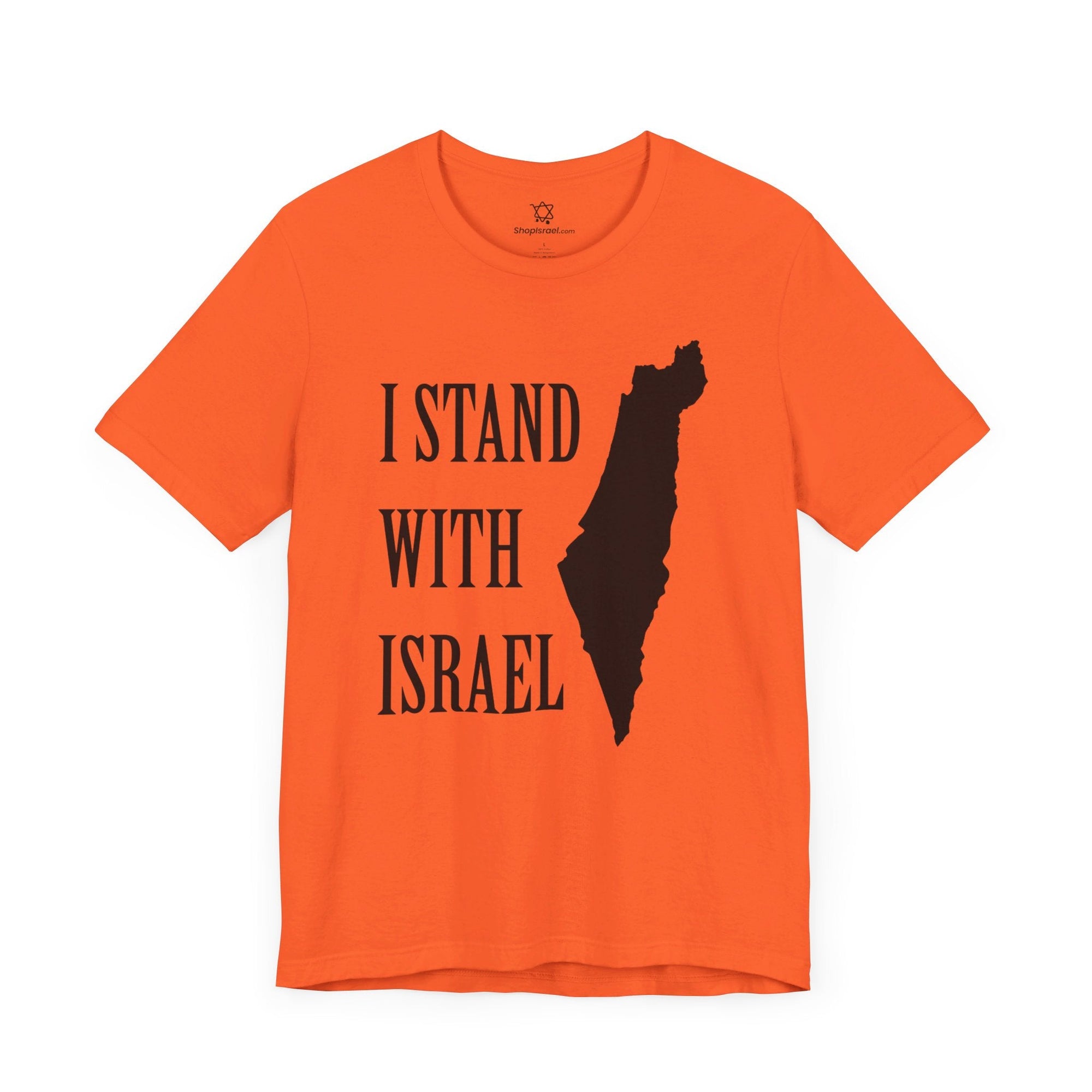 I Stand with Israel T - Shirt - Shop Israel