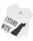 I Stand with Israel T - Shirt - Shop Israel