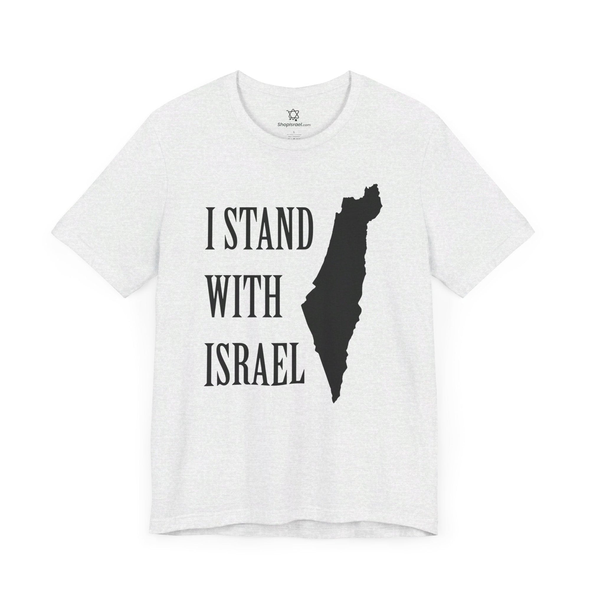 I Stand with Israel T - Shirt - Shop Israel