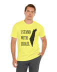 I Stand with Israel T - Shirt - Shop Israel