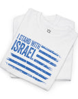 I Stand With Israel USA Flag T-Shirt - Shop Israel