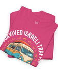 I Survived Israeli Traffic T-Shirt - Shop Israel