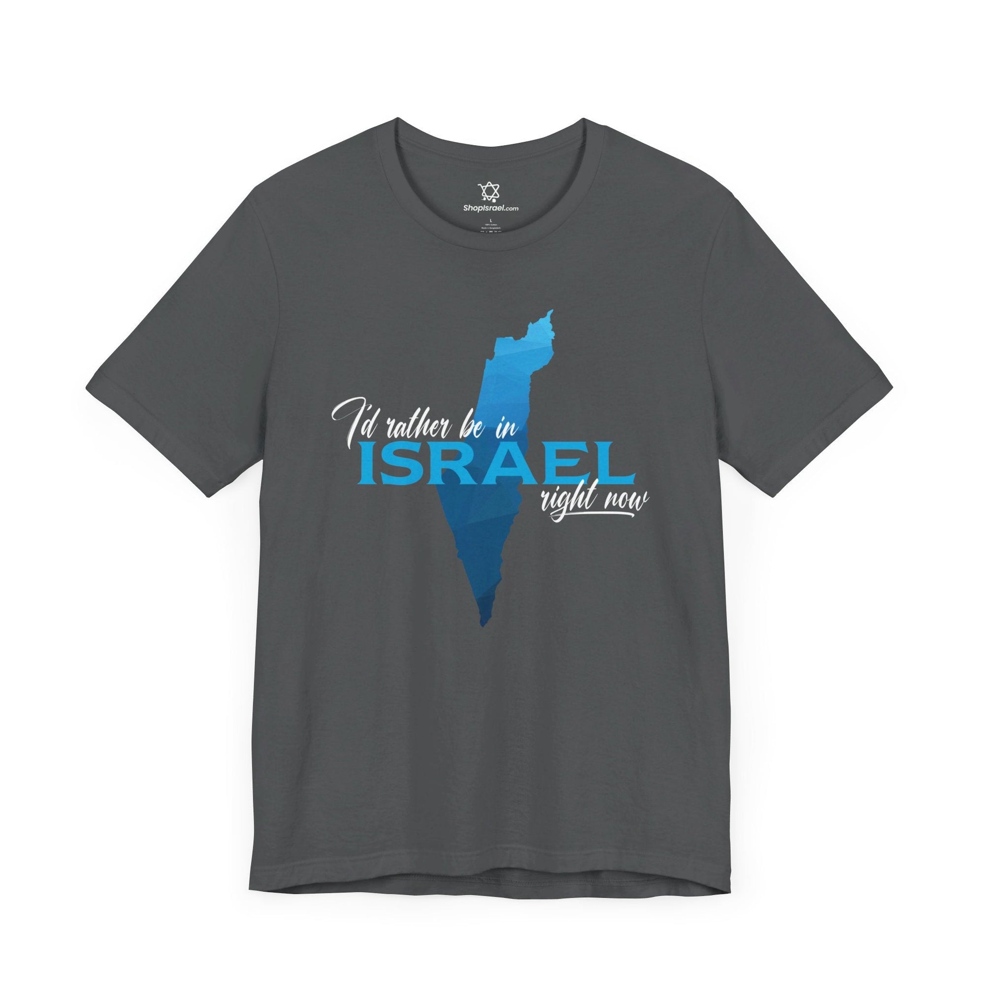 I&#39;d Rather Be in Israel T - Shirt - Shop Israel