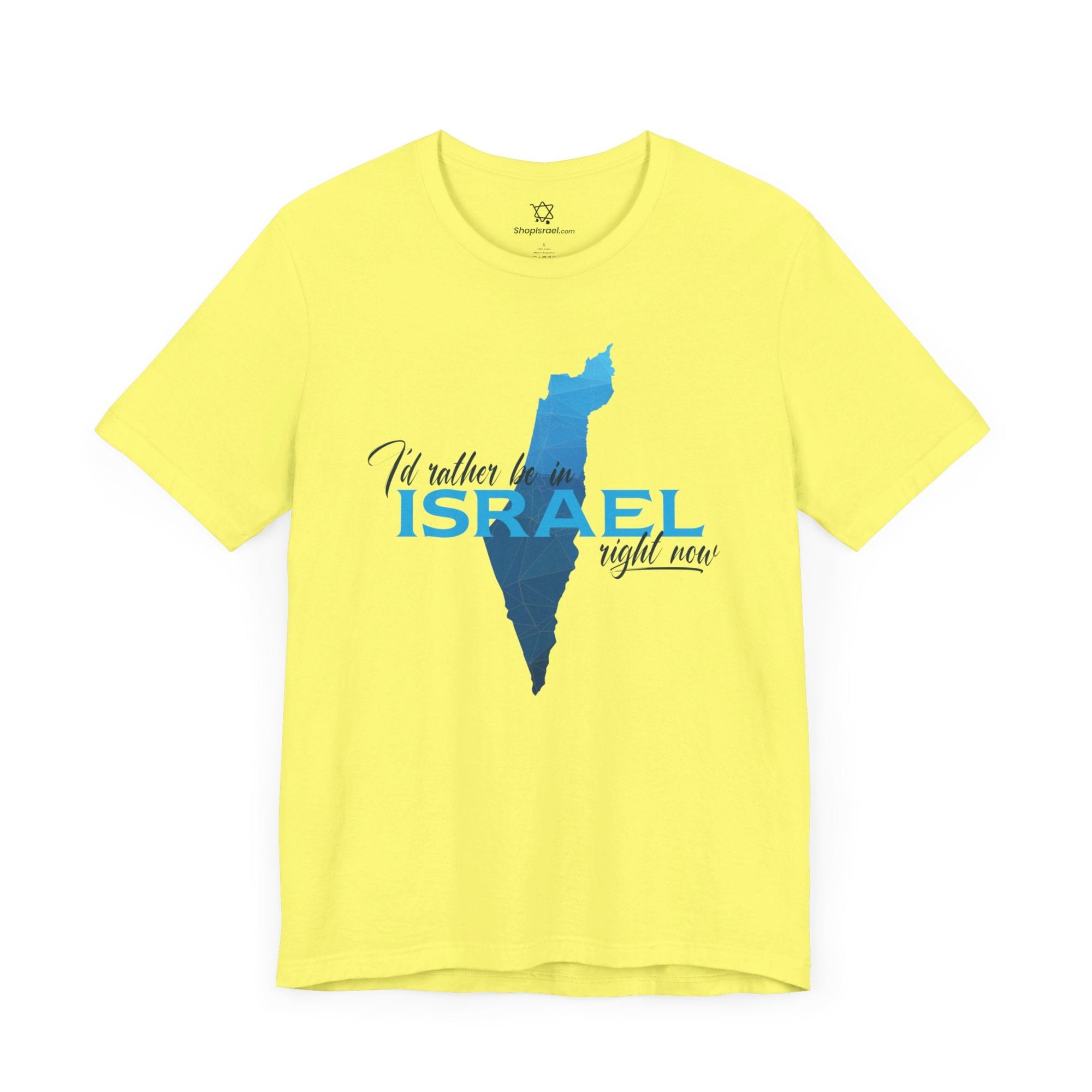 I&#39;d Rather Be in Israel T - Shirt - Shop Israel