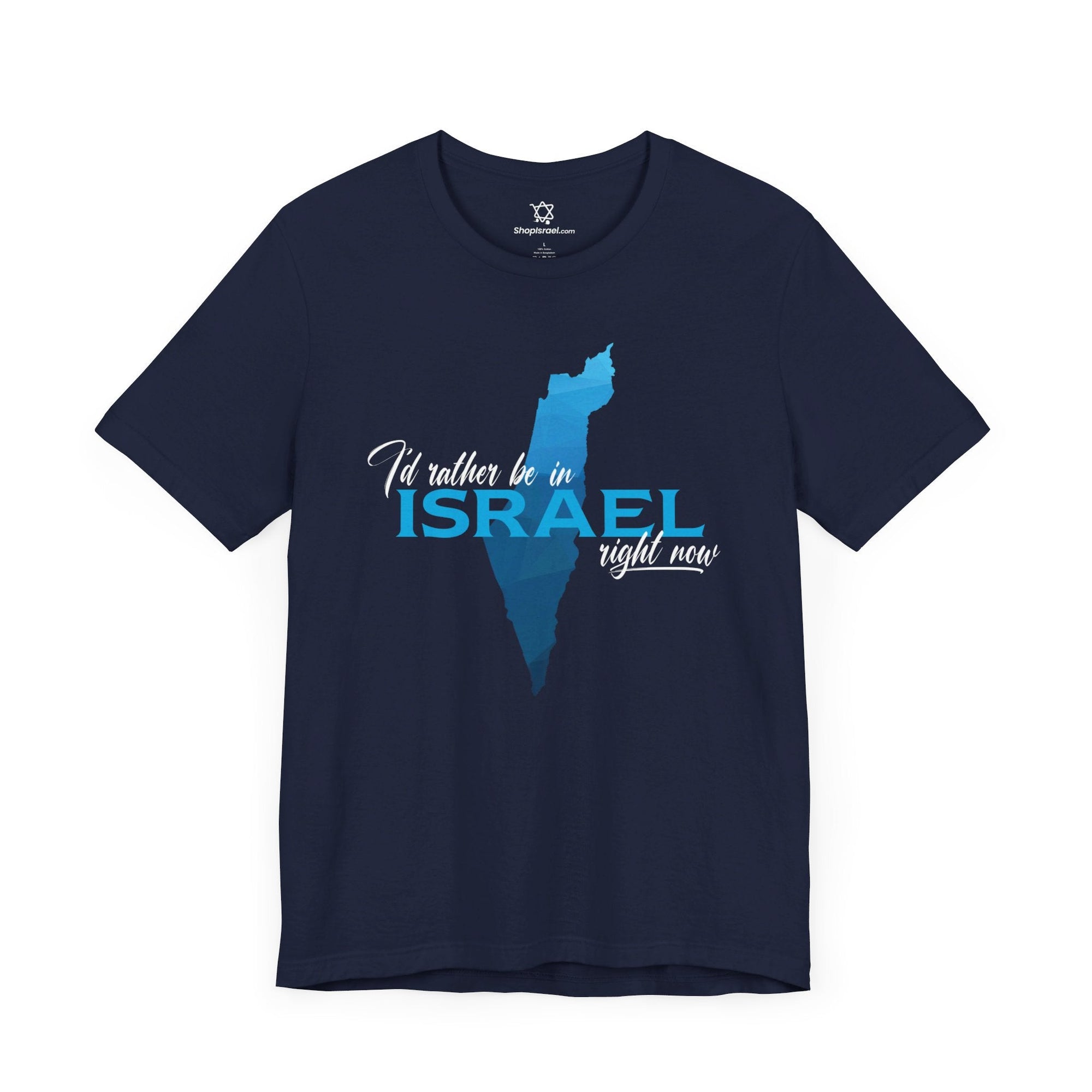 I&#39;d Rather Be in Israel T - Shirt - Shop Israel