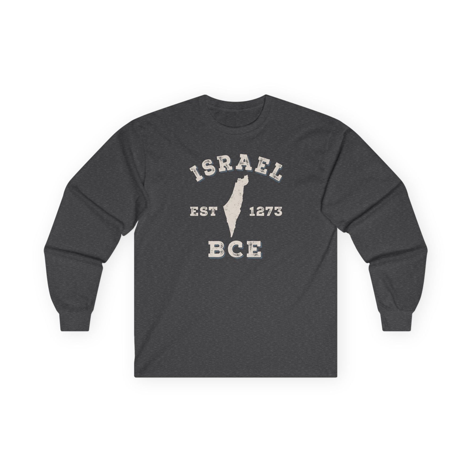 Israel 1273 BCE Long Sleeve T-Shirt - Shop Israel