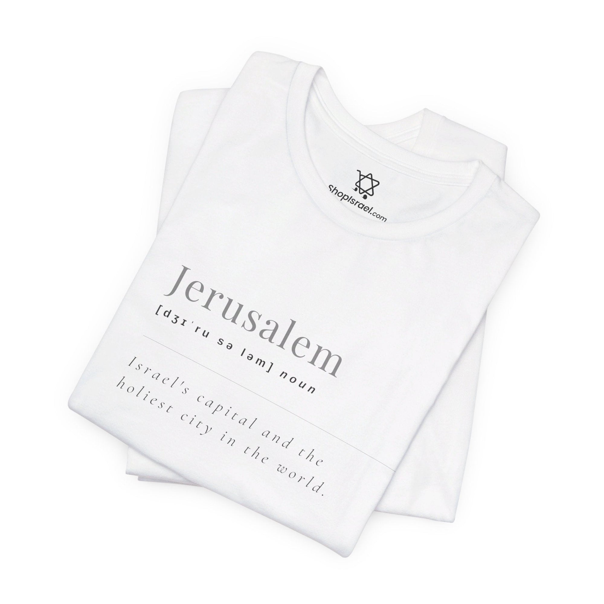 Jerusalem Definition T - Shirt - Shop Israel