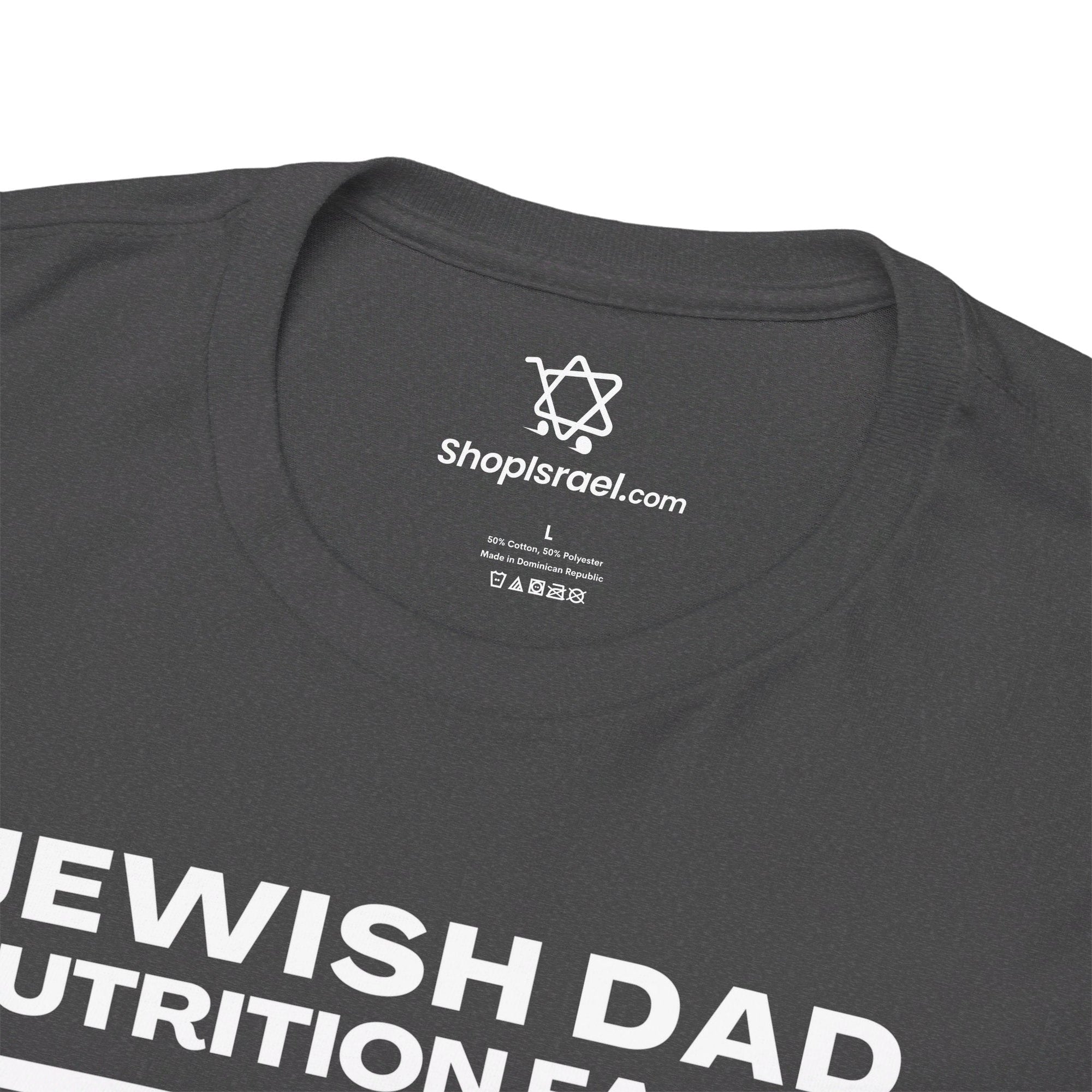 Jewish Dad Nutrition Facts T - Shirt - Shop Israel