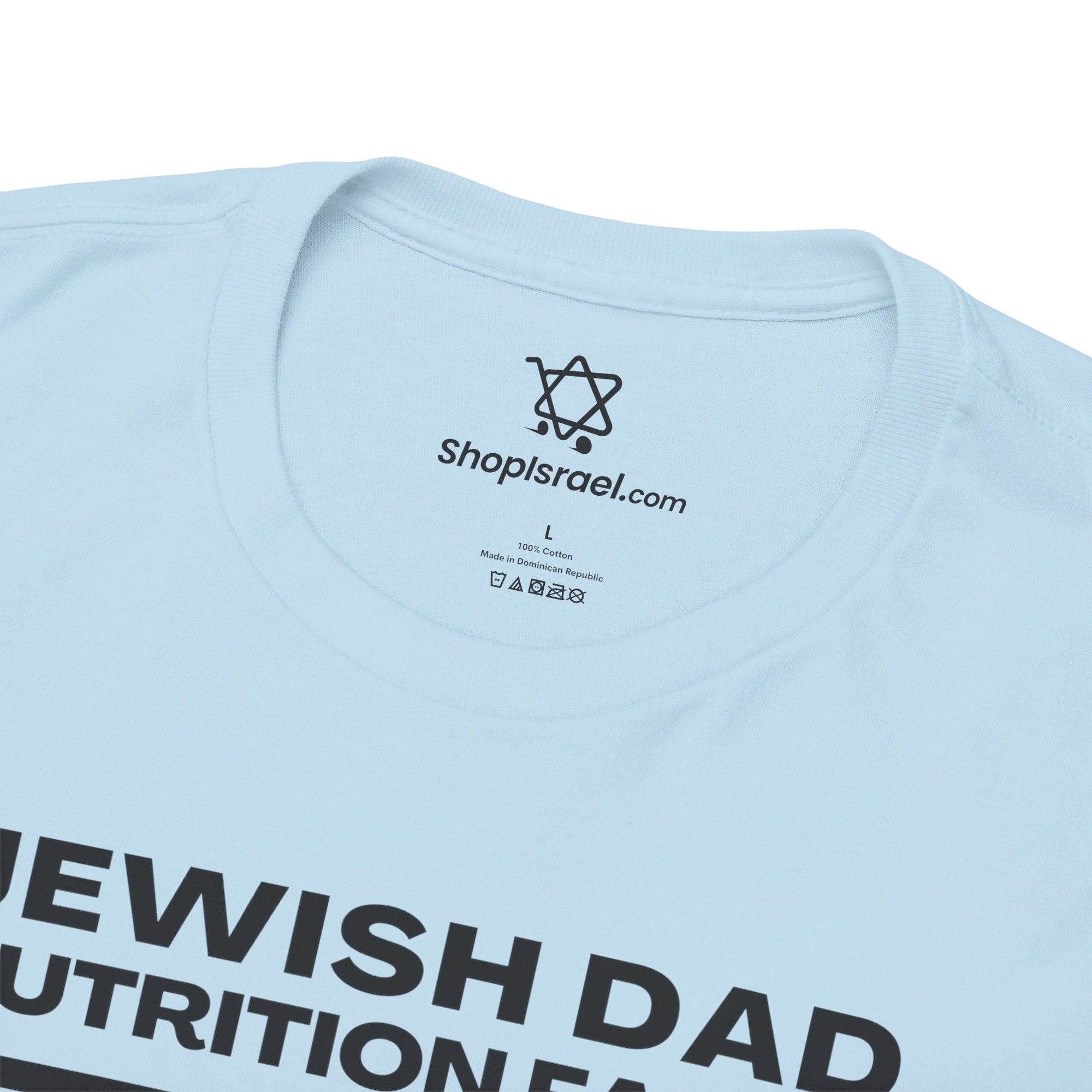 Jewish Dad Nutrition Facts T - Shirt - Shop Israel