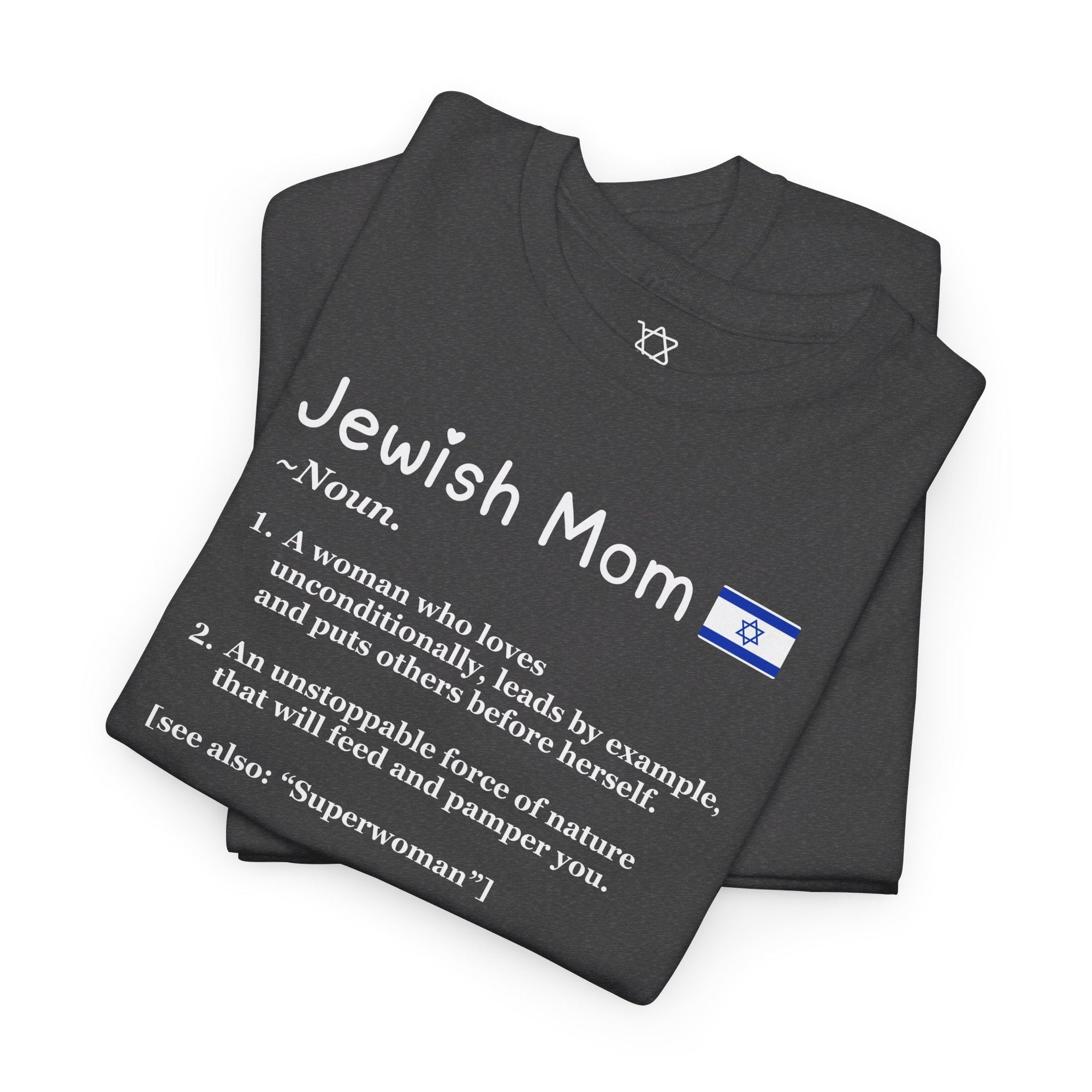 Jewish Mom Definition T - Shirt - Shop Israel