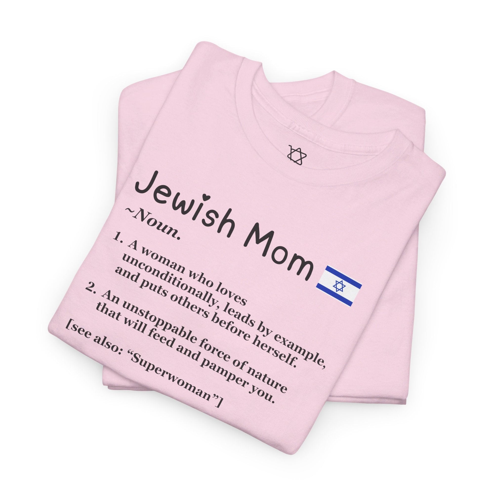 Jewish Mom Definition T - Shirt - Shop Israel