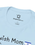 Jewish Mom Definition T - Shirt - Shop Israel