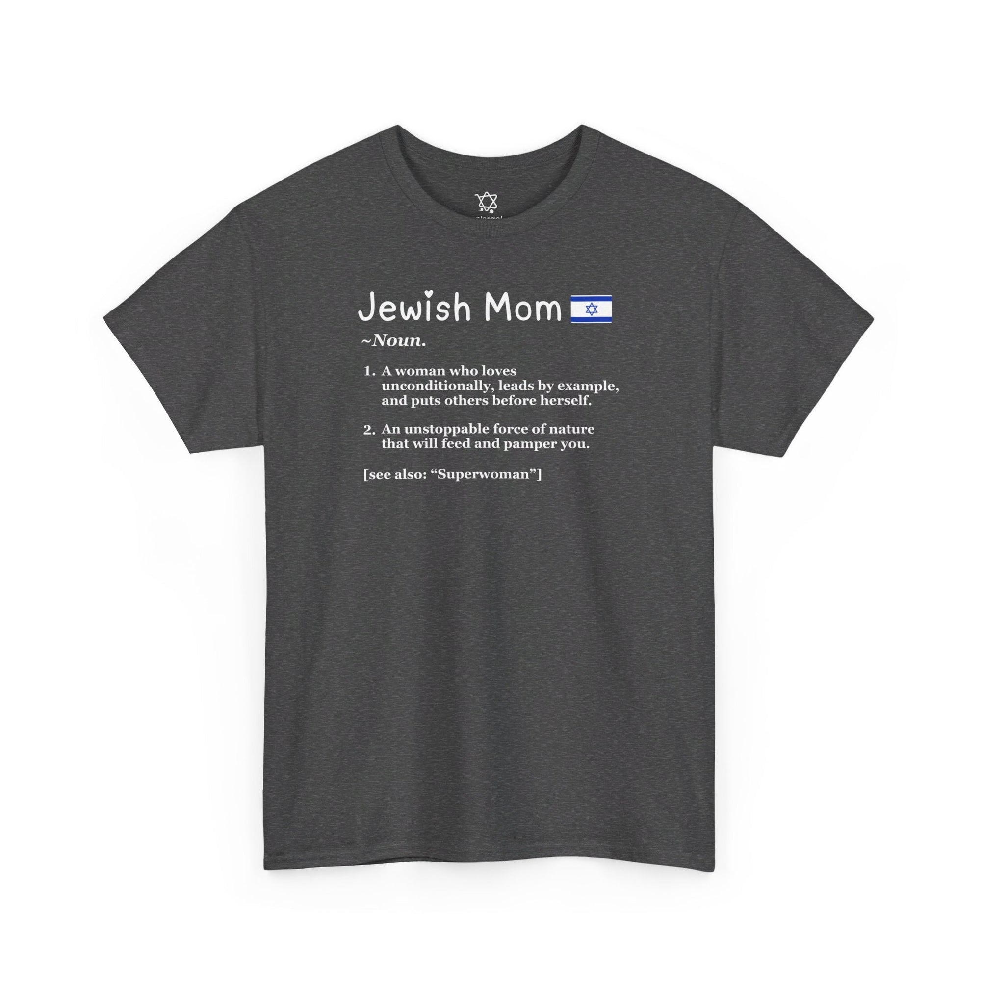 Jewish Mom Definition T - Shirt - Shop Israel