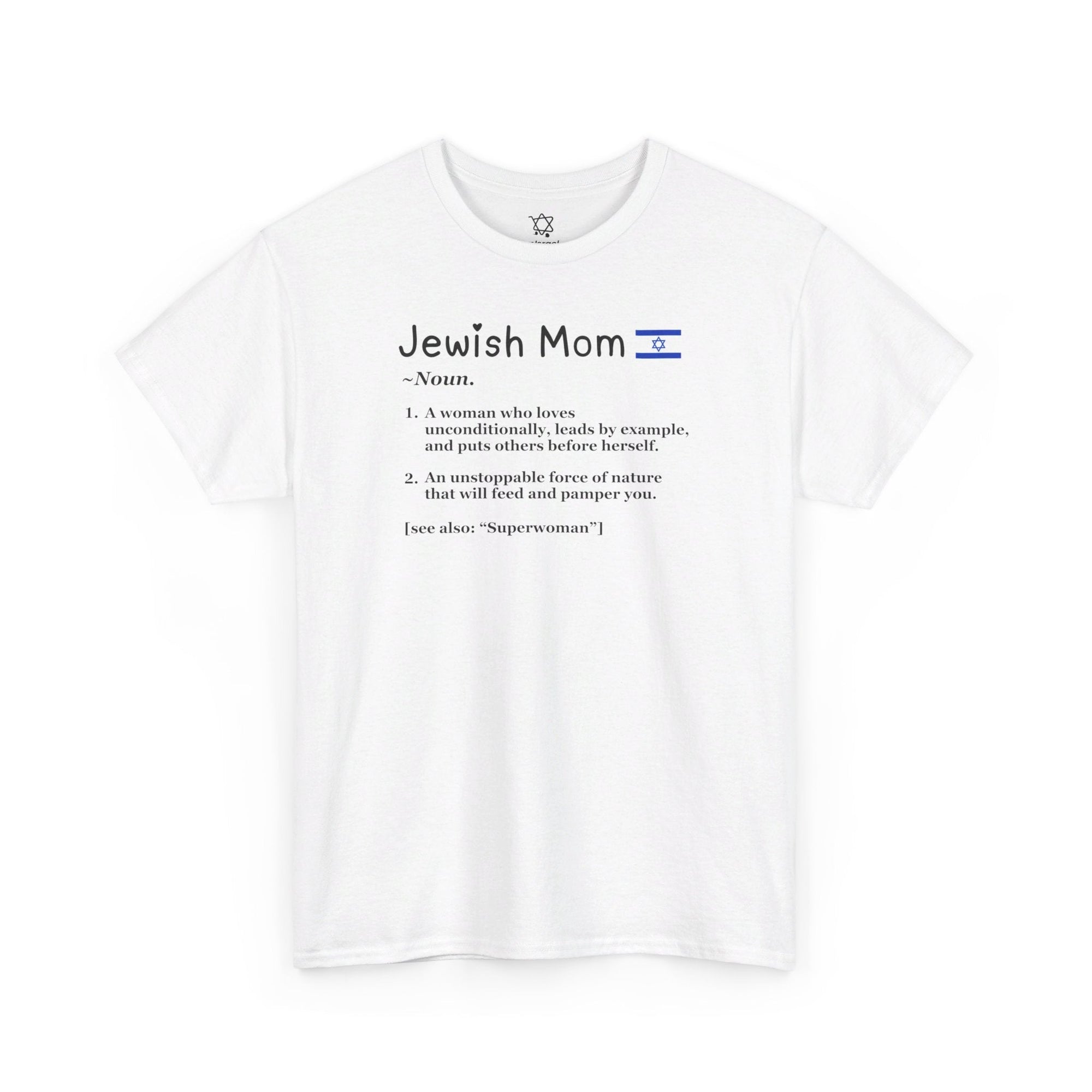 Jewish Mom Definition T - Shirt - Shop Israel