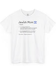 Jewish Mom Definition T - Shirt - Shop Israel