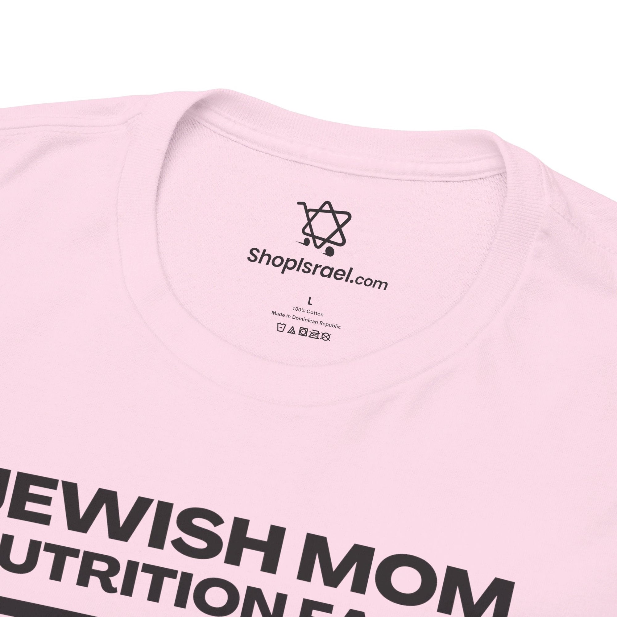 Jewish Mom Nutrition Facts T - Shirt - Shop Israel