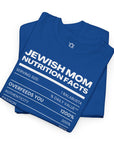 Jewish Mom Nutrition Facts T - Shirt - Shop Israel