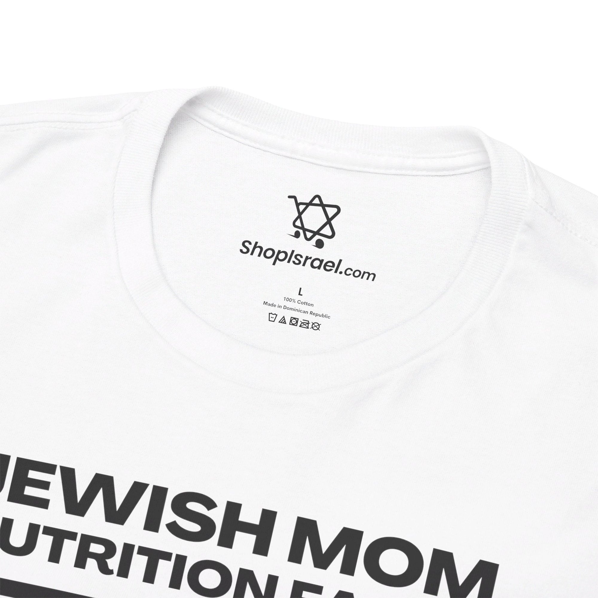 Jewish Mom Nutrition Facts T - Shirt - Shop Israel