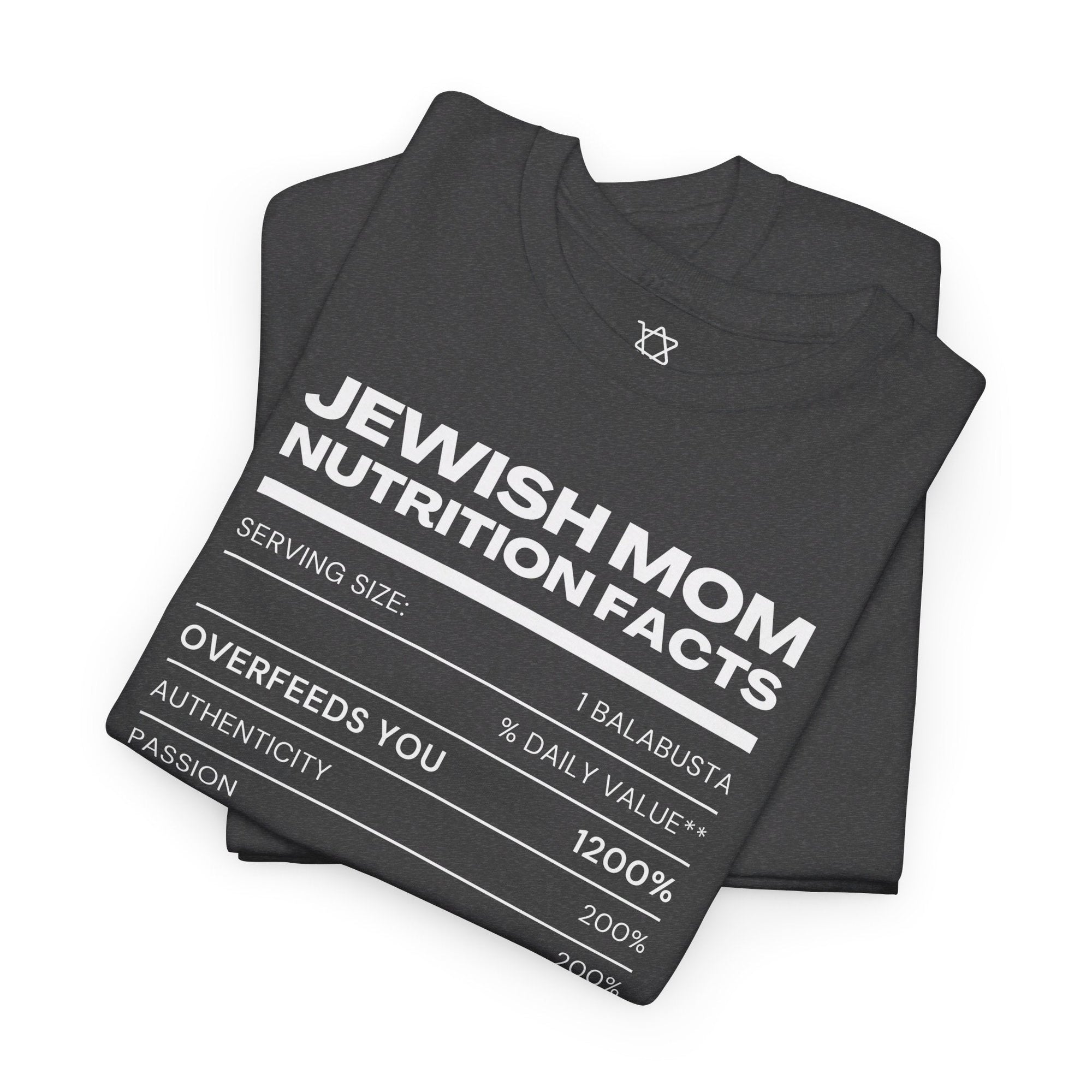 Jewish Mom Nutrition Facts T - Shirt - Shop Israel