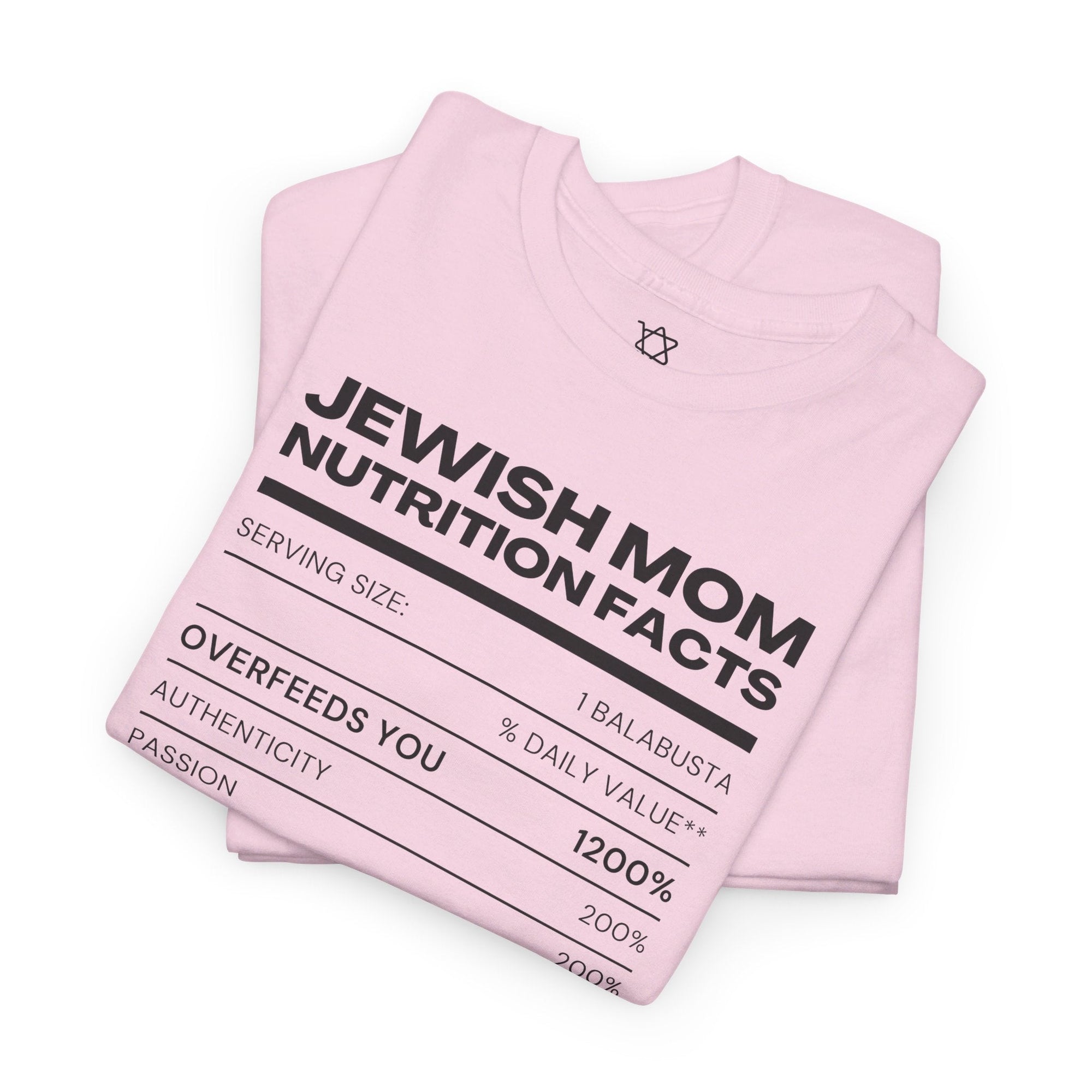 Jewish Mom Nutrition Facts T - Shirt - Shop Israel