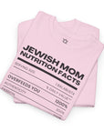 Jewish Mom Nutrition Facts T - Shirt - Shop Israel