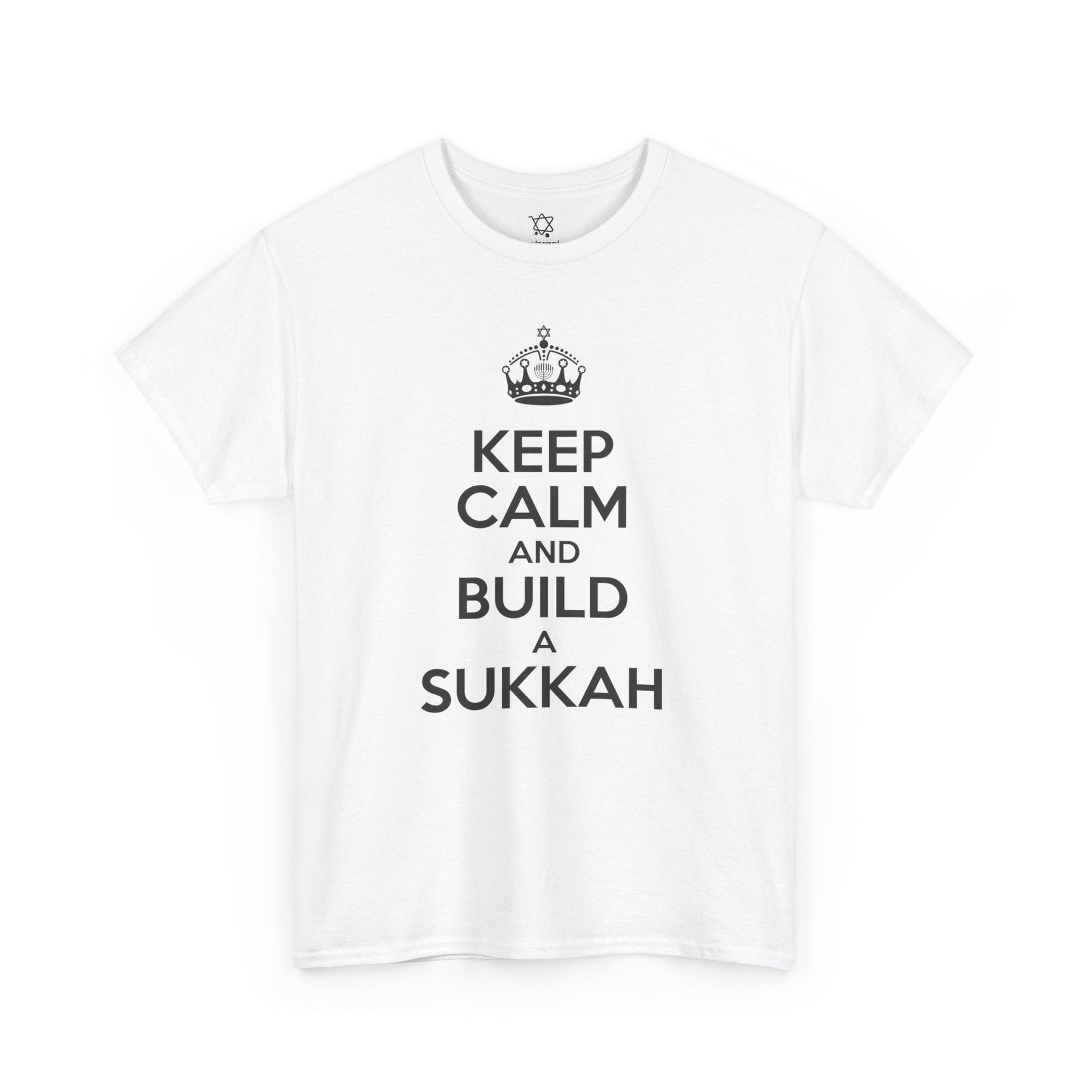 Keep Calm and Build a Sukkah T-Shirt - Shop Israel