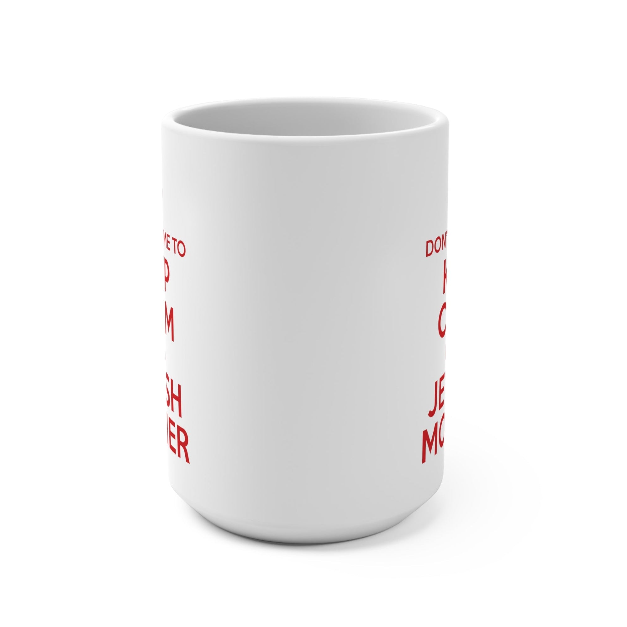 Keep Calm Ceramic Mug - Shop Israel