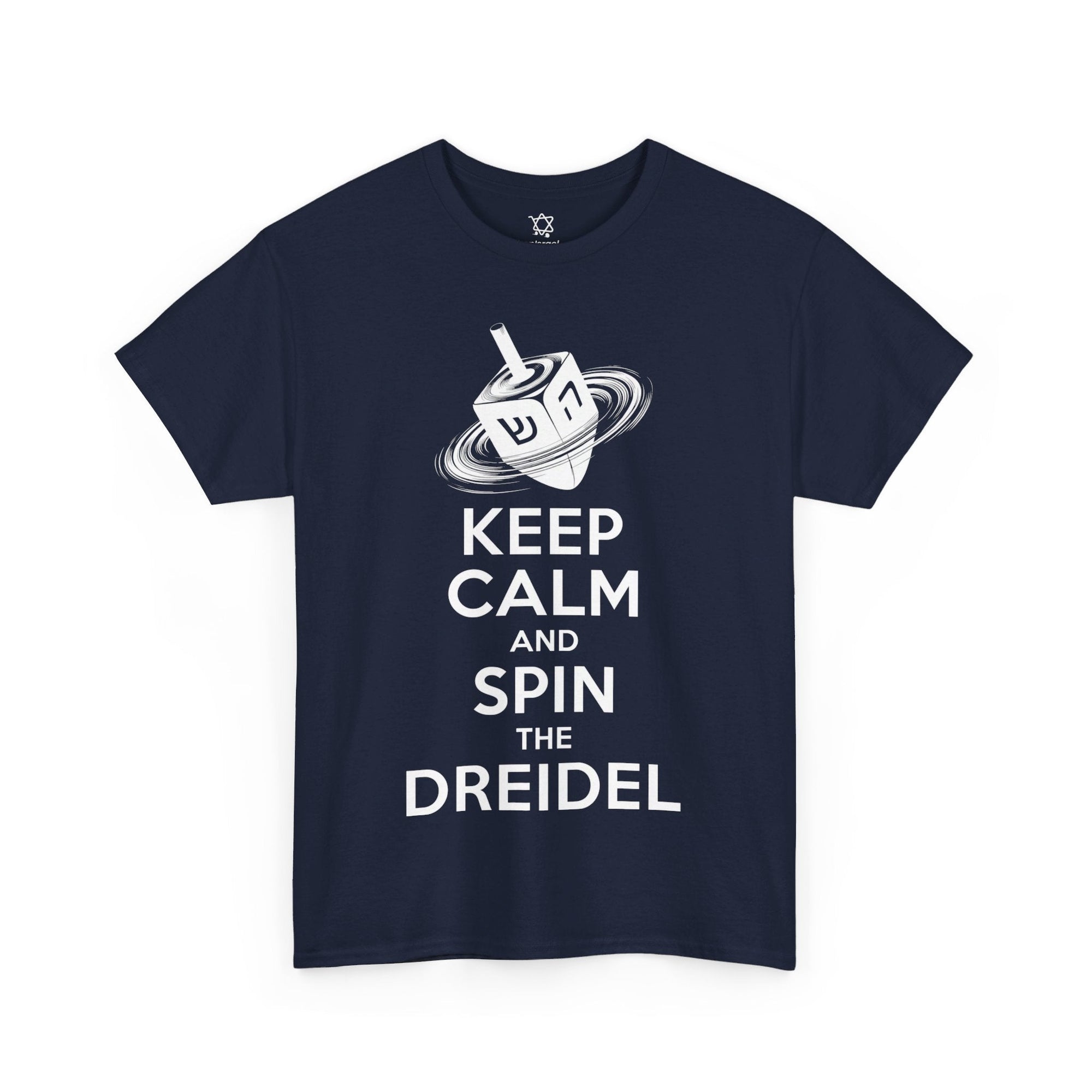 Keep Calm & Spin the Dreidel T - Shirt - Shop Israel